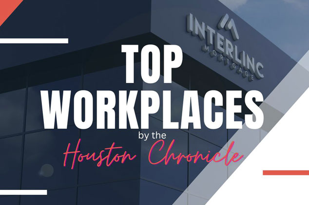 Fourth Year In A Row, Interlinc Mortgage Named A Top Workplace By The Houston Chronicle